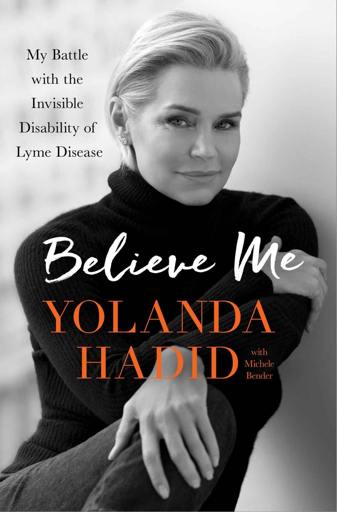 Maladie de Lyme le combat de Yolanda Hadid Elle