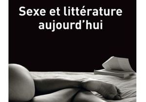 « Sexe et littérature » : un décryptage très hot !