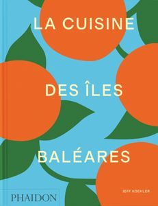 La cuisine des Baléares
