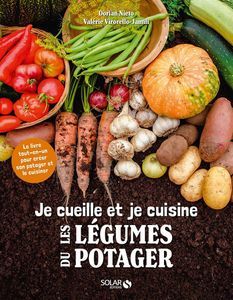 Livre Je cueille et je cuisine les légumes du potager