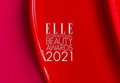 ELLE International Beauty Awards 2021 : regardez la cérémonie !