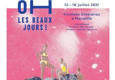 « Oh les beaux jours ! » : le festival qui fait frictionner les littératures au coeur de l'été