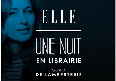 Une nuit en librairie : Sophie Fontanel est l'invitée du podcast littéraire de ELLE