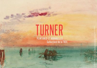 Turner, de la Tate de Londres au Musée Jacquemart-André à Paris