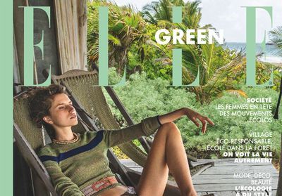 Découvrez notre hors-série ELLE Green en kiosque