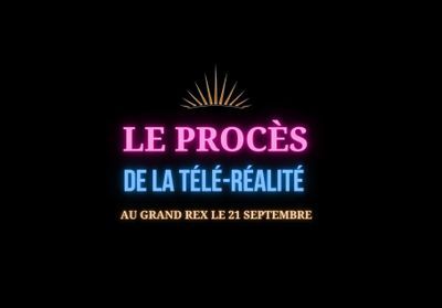 On y était : le procès de la téléréalité