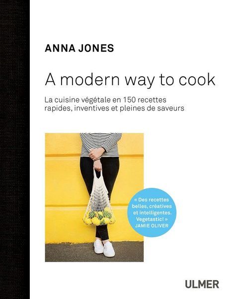 Livre Anna Jones A modern way to cook