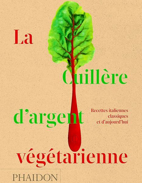 Livre La Cuillere Argent Vegetarienne