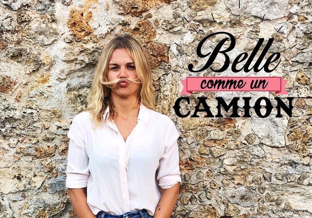 Belle Comme Un Camion Elle