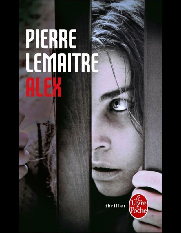 alex by pierre lemaitre
