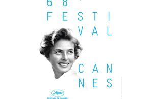 Cannes 2015 : découvrez la sélection officielle !