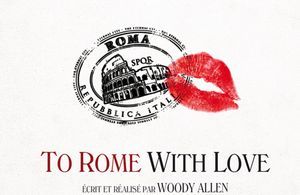 « To Rome with Love »: un Woody Allen paresseux