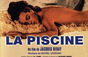 Ce soir, on plonge dans « La Piscine » avec Alain Delon et Romy Schneider