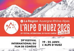 Festival de l’Alpe d’Huez : la comédie au sommet