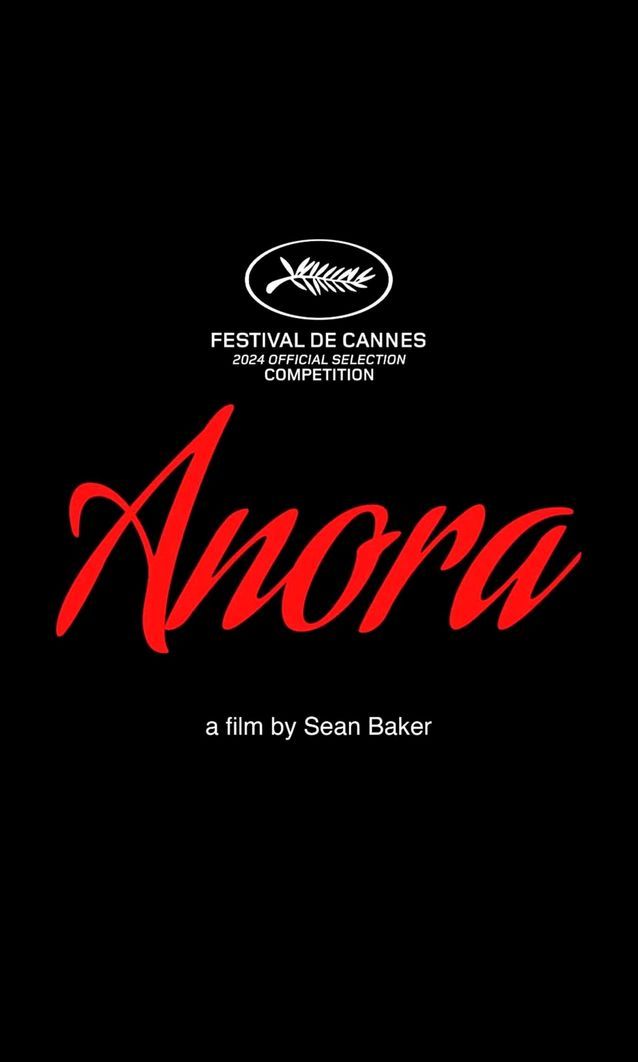2024 « Anora » DE SEAN BAKER (ÉTATS UNIS) Palme d’Or à Cannes les
