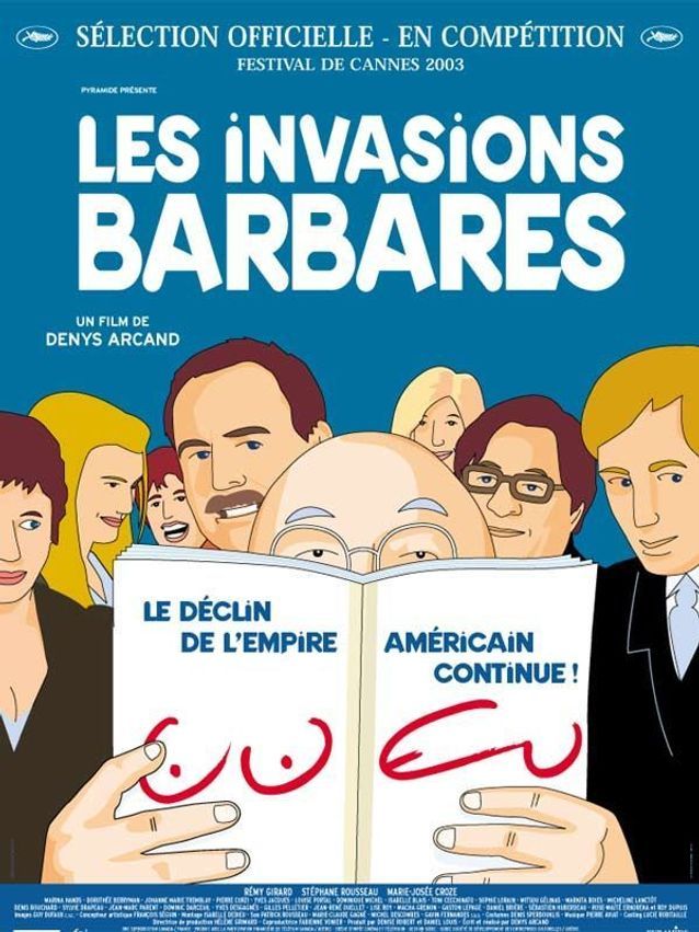 2004 : « Les Invasions Barbares » de Denys Arcand