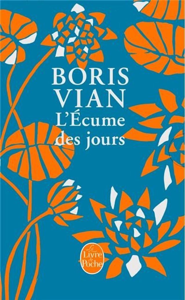 « L’écume des jours », de Boris Vian