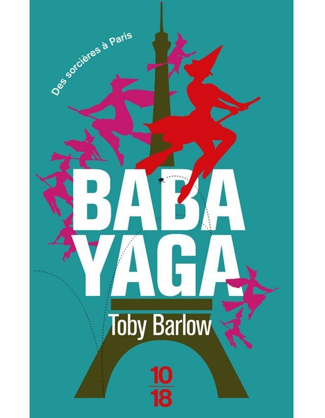 « Babayaga » de Toby Barlow