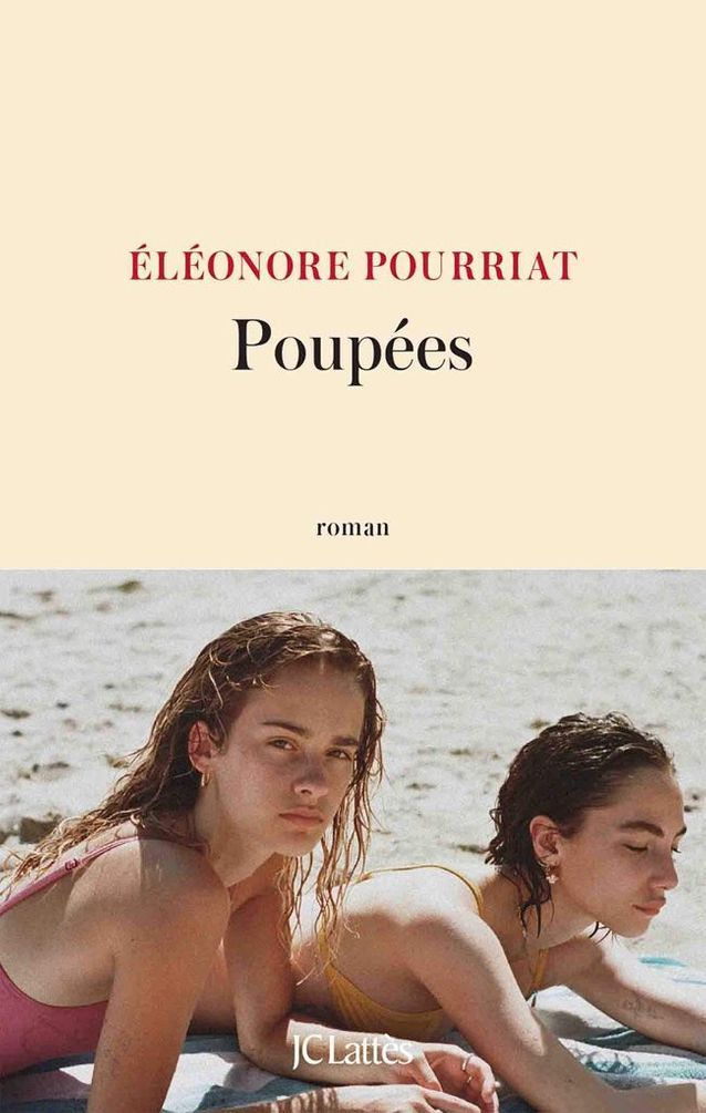 « Poupées » d’Éléonore Pourriat (Éditions JC Lattès)