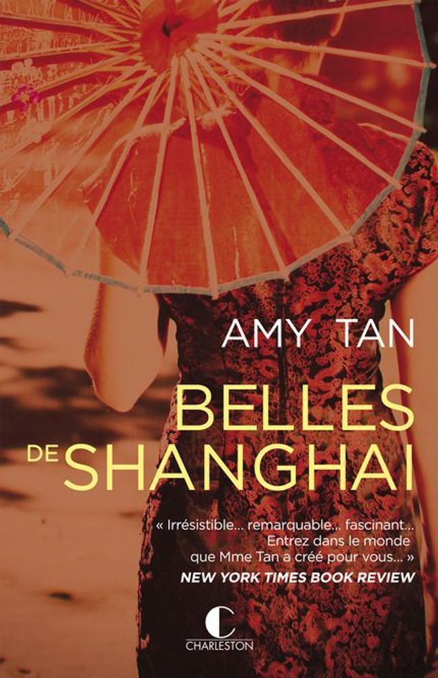 « Belles de Shanghaï », d’Amy Tan