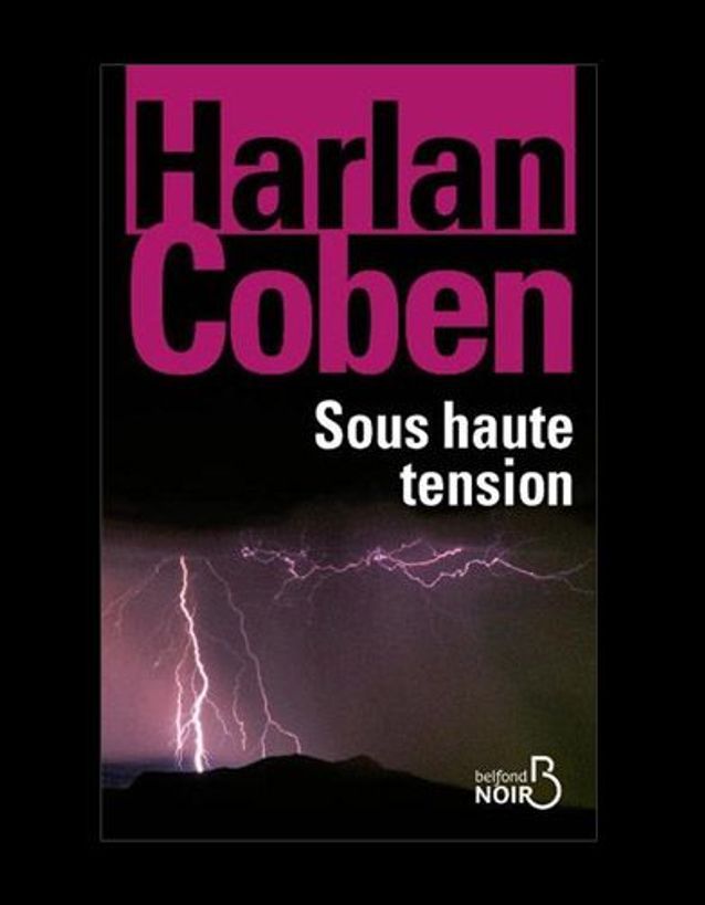 « Sous haute tension », de