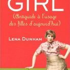 Lena Dunham – Not That Kind of Girl (Pocket)