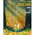 « Dans la forêt » de Jean Hegland