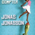 "L'analphabète qui savait compter" de Jonas Jonasson