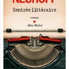 « Rentrée littéraire », d'Éric Neuhoff (Albin Michel)