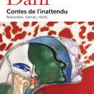 « Contes de l’inattendu », de Roald Dahl (Quarto Gallimard)