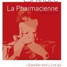 « La Pharmacienne », d’Esparbec