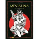 « Messalina - tome 6 : Dernier Orgasme », de Jean-Yves Mitton, aux éditions Ange