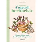 « Mon cahier d’apprenti herboriste », Manon Batista
